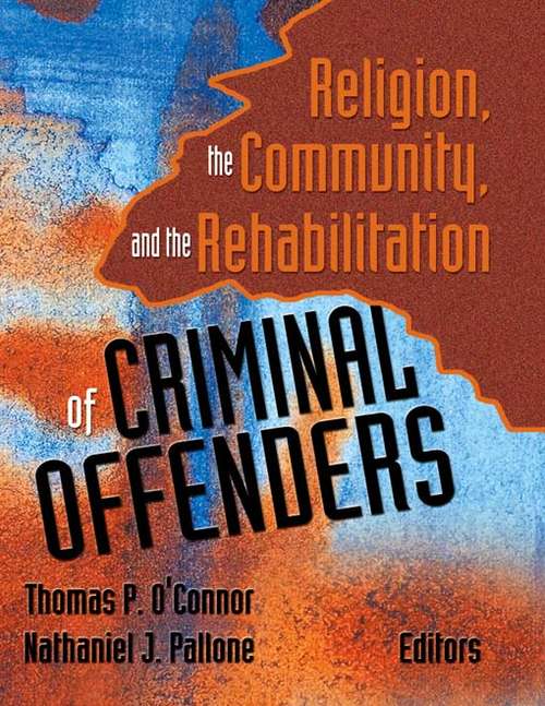 Book cover of Religion, the Community, and the Rehabilitation of Criminal Offenders