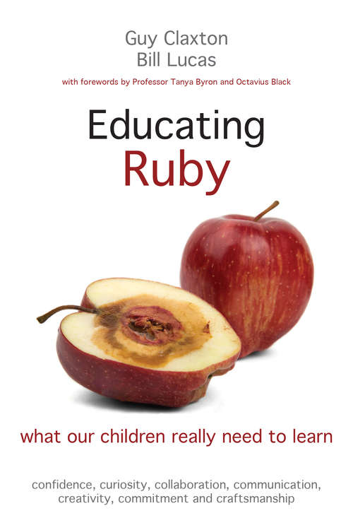 Book cover of Educating Ruby: What our children really need to learn