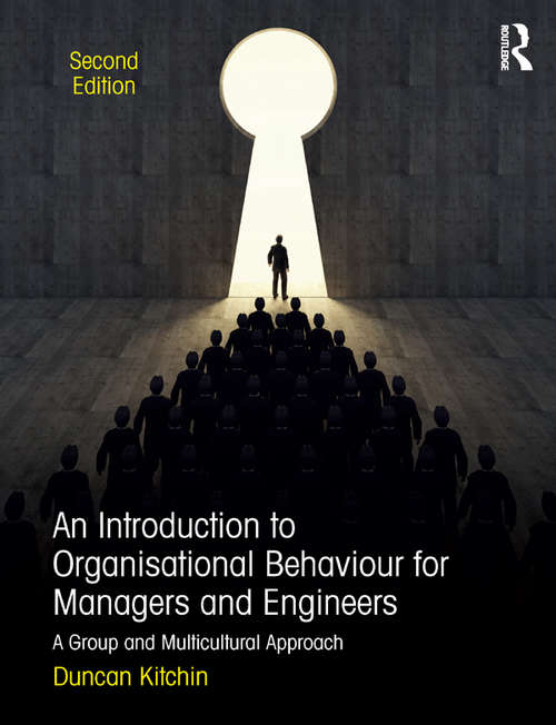 Book cover of An Introduction to Organisational Behaviour for Managers and Engineers: A Group and Multicultural Approach