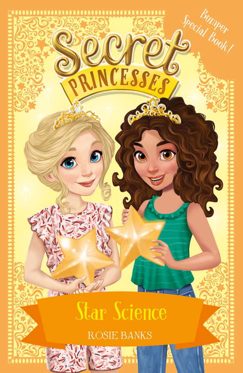 Book cover of Star Science: Book 13 (Secret Princesses)