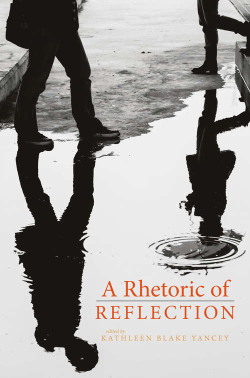 Book cover of A Rhetoric of Reflection