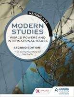Book cover of National 4 And 5 Modern Studies: World Powers And International Issues: (2nd Edition)(PDF)