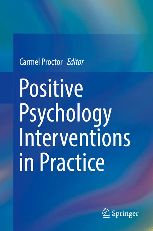 Book cover of Positive Psychology Interventions in Practice