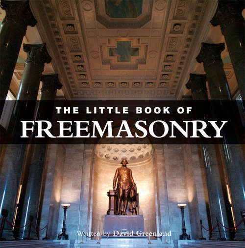 Book cover of Little Book of Freemasonry