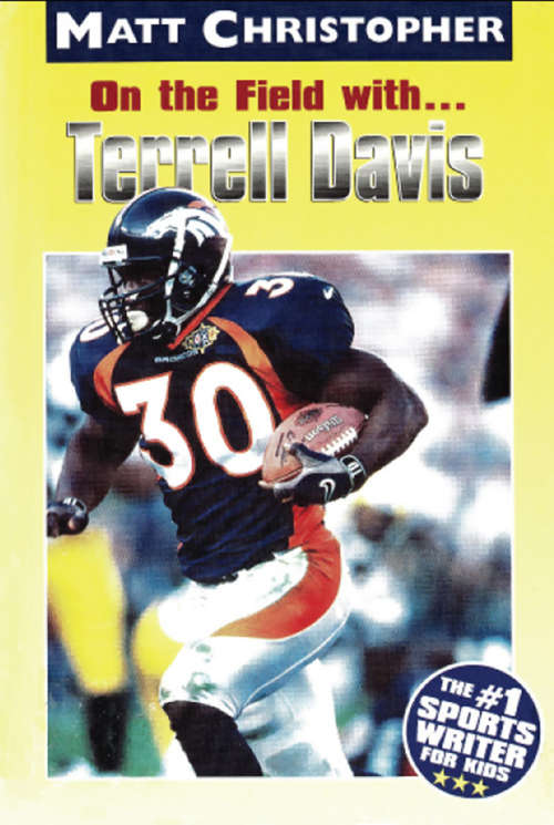 Book cover of On the Field with ... Terrell Davis