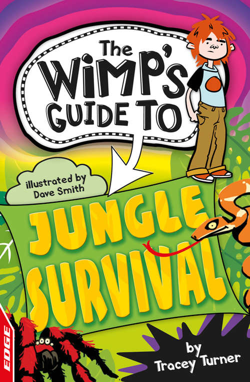 Book cover of The Wimp's Guide to Jungle Survival (EDGE #3)