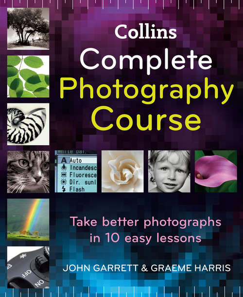 Book cover of Collins Complete Photography Course (ePub edition)