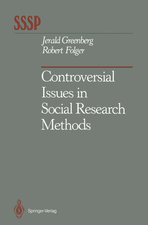 Book cover of Controversial Issues in Social Research Methods (1988) (Springer Series in Social Psychology)