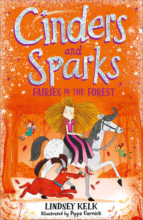 Book cover of Cinders and Sparks: Fairies in the Forest (ePub edition) (Cinders and Sparks #2)