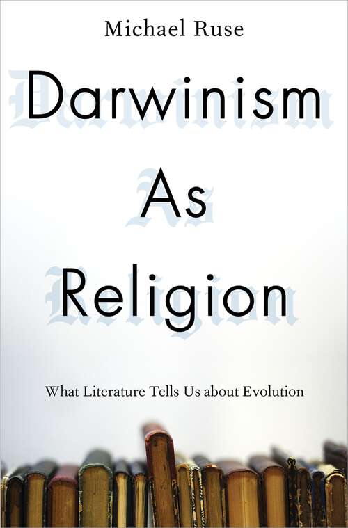 Book cover of Darwinism as Religion: What Literature Tells Us about Evolution