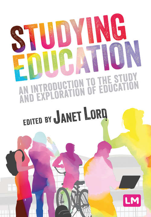Book cover of Studying Education: An introduction to the study and exploration of education