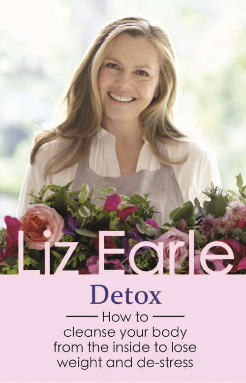 Book cover of Detox: How to cleanse your body from the inside to lose weight and de-stress (Wellbeing Quick Guides)