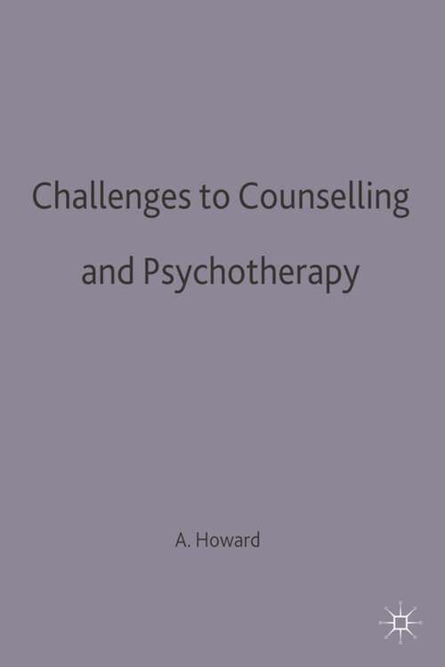 Book cover of Challenges To Counselling And Psychotherapy (PDF) ((13th edition))