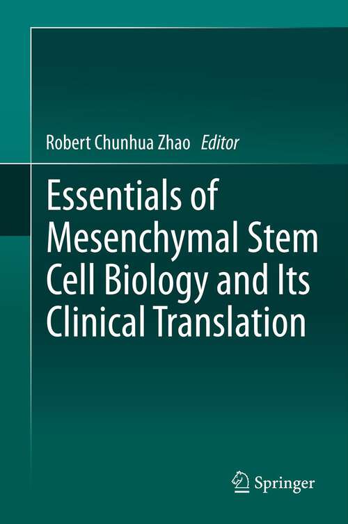 Book cover of Essentials of Mesenchymal Stem Cell Biology and Its Clinical Translation (2013)