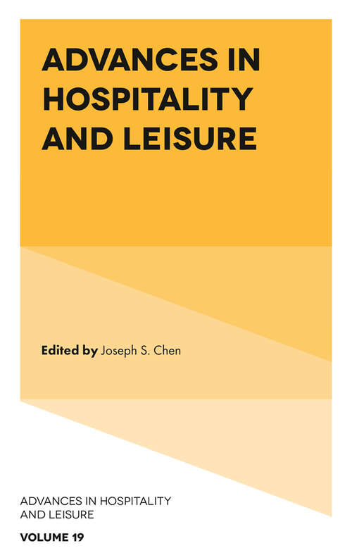 Book cover of Advances in Hospitality and Leisure (Advances in Hospitality and Leisure #19)