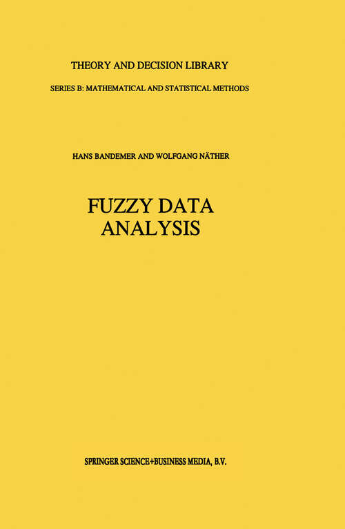 Book cover of Fuzzy Data Analysis (1992) (Theory and Decision Library B #20)