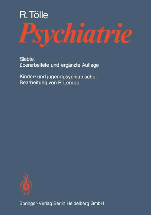 Book cover of Psychiatrie (7. Aufl. 1985)