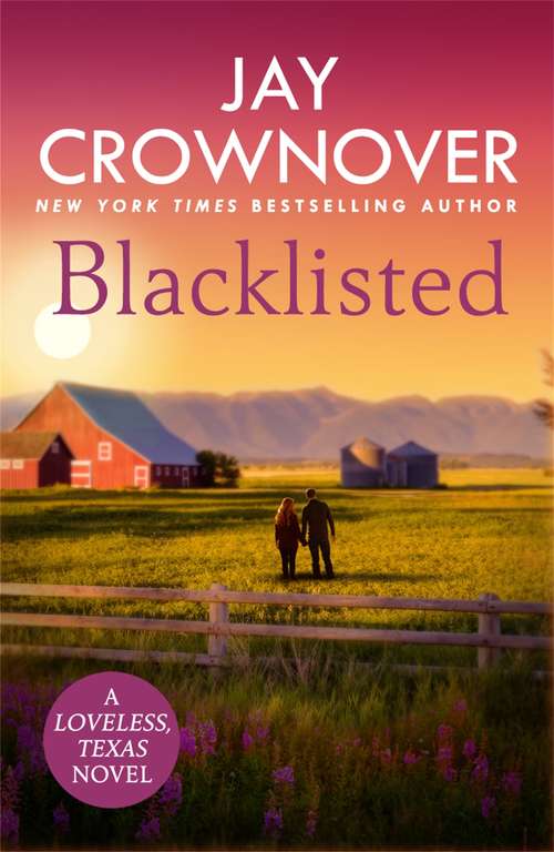Book cover of Blacklisted: An irresistible, suspenseful romance (Loveless #3)