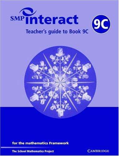 Book cover of SMP Interact Teacher's Guide to Book 9C: For the Mathematics Framework (PDF)
