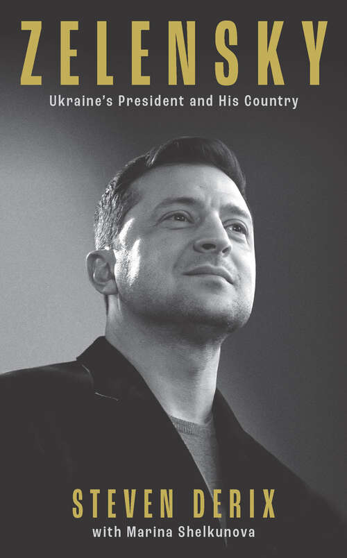 Book cover of Zelensky: Ukraine's President and His Country