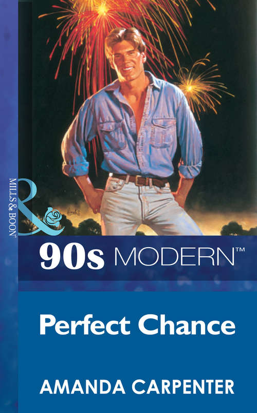 Book cover of Perfect Chance (ePub First edition) (Mills And Boon Vintage 90s Modern Ser.)