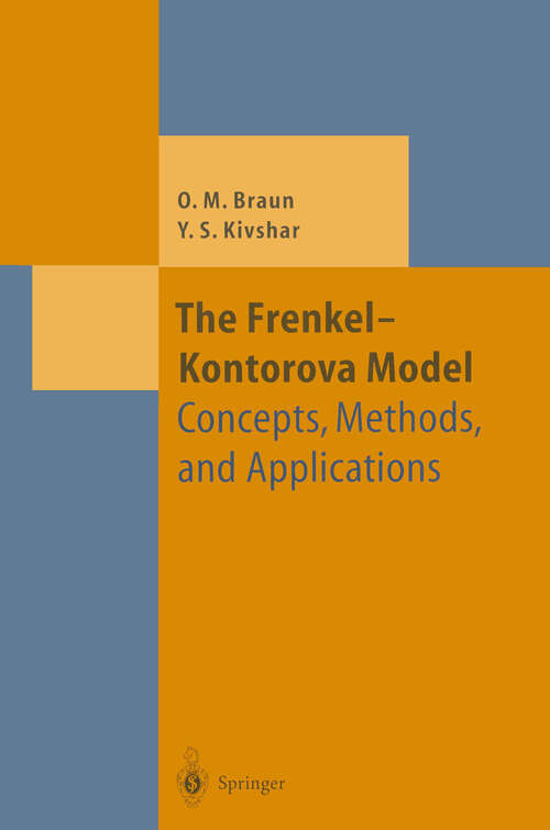 Book cover of The Frenkel-Kontorova Model: Concepts, Methods, and Applications (2004) (Theoretical and Mathematical Physics)