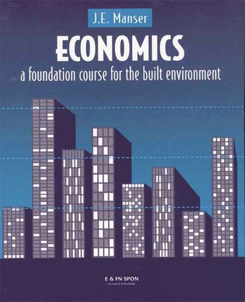 Book cover of Economics: A Foundation Course for the Built Environment