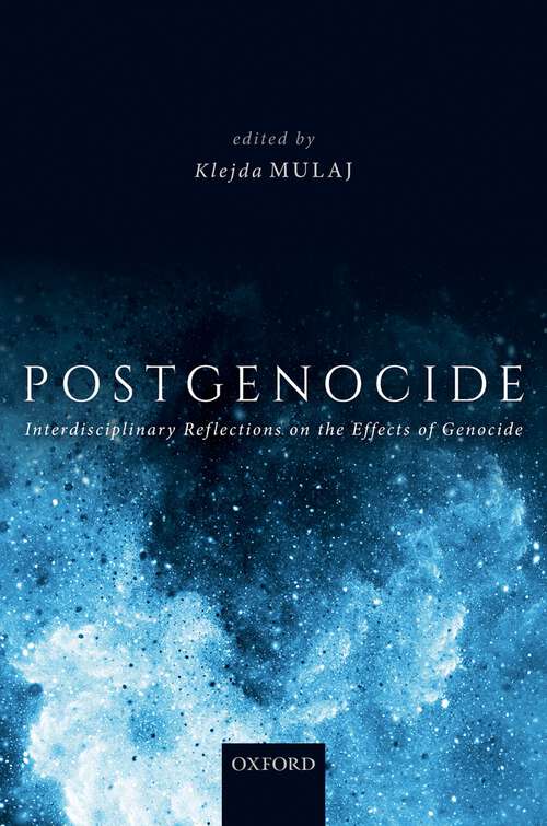 Book cover of Postgenocide: Interdisciplinary Reflections on the Effects of Genocide