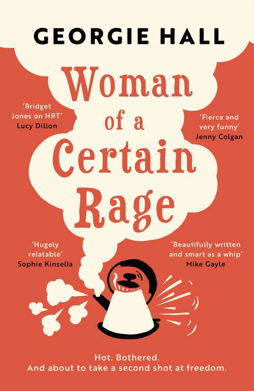 Book cover of Woman of a Certain Rage