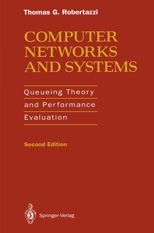 Book cover of Computer Networks and Systems: Queueing Theory and Performance Evaluation (2nd ed. 1994)