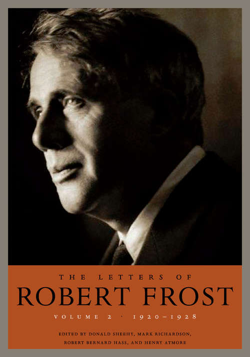 Book cover of The Letters of Robert Frost, Volume 2
