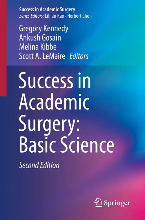 Book cover of Success in Academic Surgery: Basic Science (2nd ed. 2019) (Success in Academic Surgery)