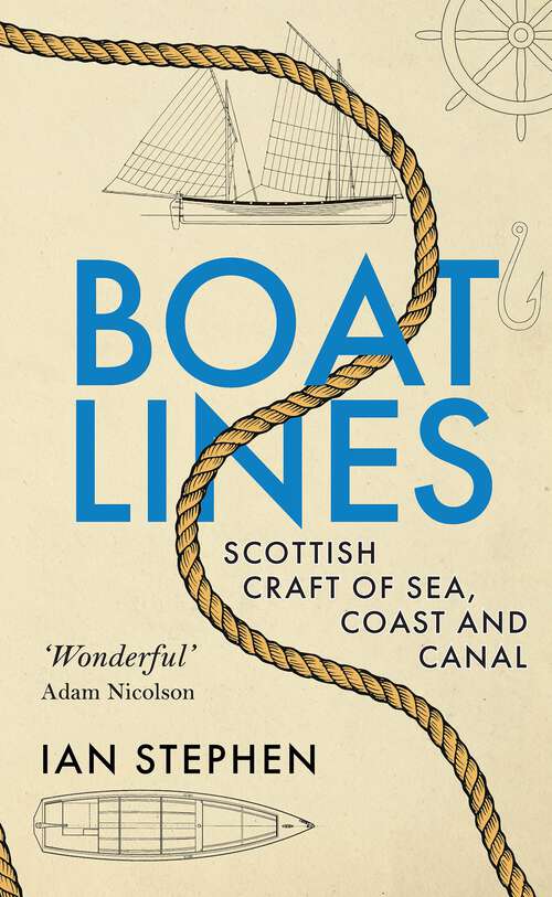 Book cover of Boatlines: Scottish Craft of Sea, Coast, Canal