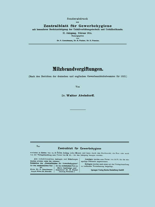 Book cover of Milzbrandvergiftungen: Nach den Berichten der deutschen und englischen Gewerbeaufsichtsbeamten für 1912 (1914)