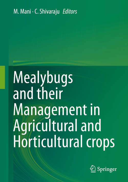 Book cover of Mealybugs and their Management in Agricultural and Horticultural crops (1st ed. 2016)