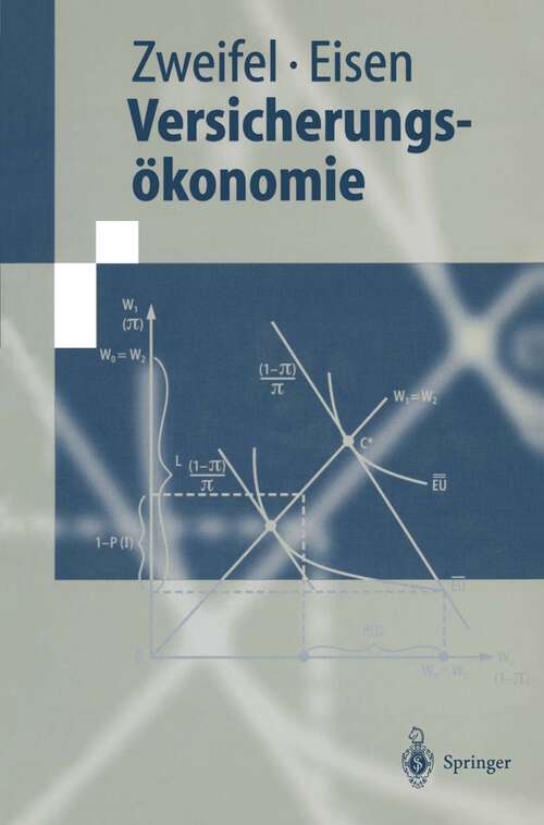 Book cover of Versicherungsökonomie (2000) (Springer-Lehrbuch)