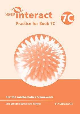 Book cover of Smp Interact Practice For Book 7c: For The Mathematics Framework (Smp Interact For The Framework Ser. (PDF))