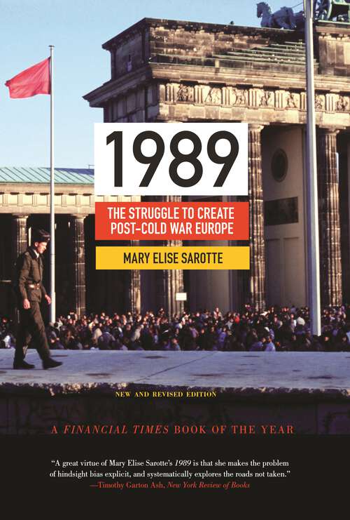Book cover of 1989: The Struggle to Create Post-Cold War Europe (PDF)