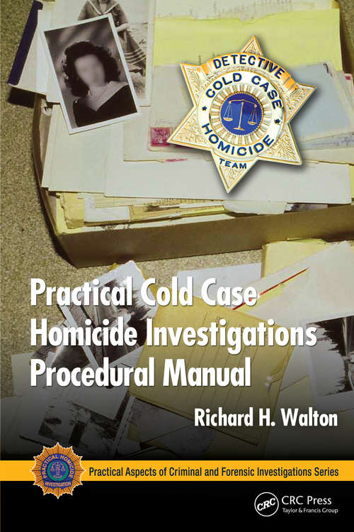 Book cover of Practical Cold Case Homicide Investigations Procedural Manual