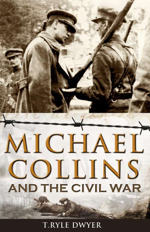 Book cover of Michael Collins and the Civil War