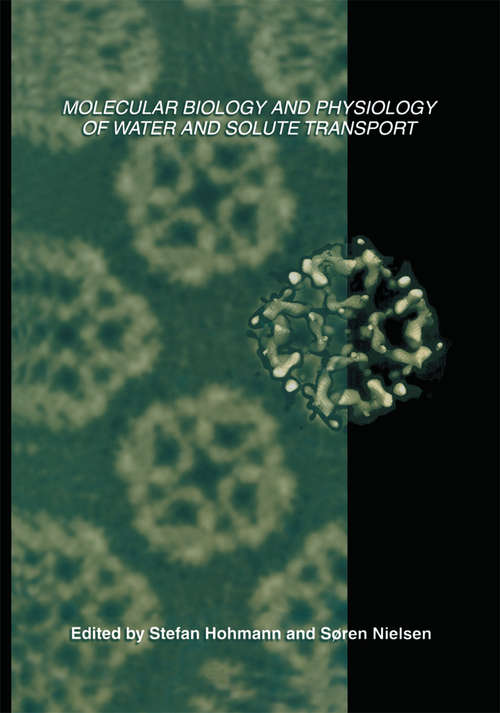 Book cover of Molecular Biology and Physiology of Water and Solute Transport (2000)