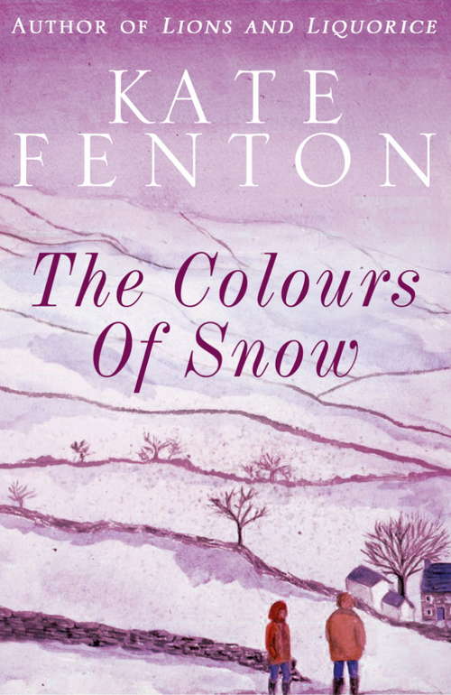 Book cover of The Colours of Snow