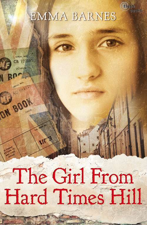 Book cover of The Girl from Hard Times Hill (Flashbacks)