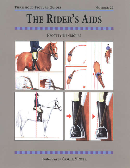 Book cover of The RIDER'S AIDS (Threshold Picture Guide Ser. #20)