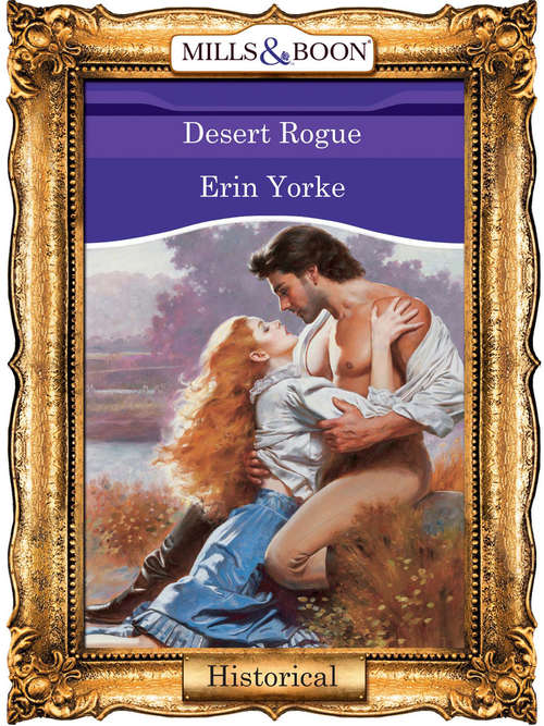 Book cover of Desert Rogue (ePub First edition) (Mills And Boon Vintage 90s Modern Ser.)