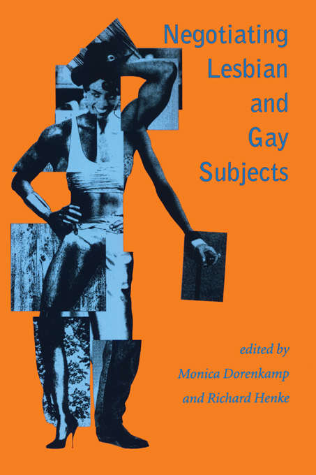 Book cover of Negotiating Lesbian and Gay Subjects