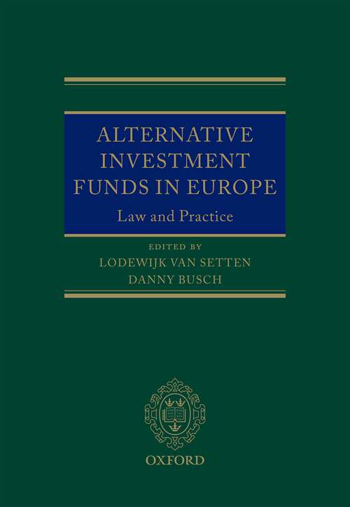 Book cover of Alternative Investment Funds in Europe (Oxford EU Financial Regulation)