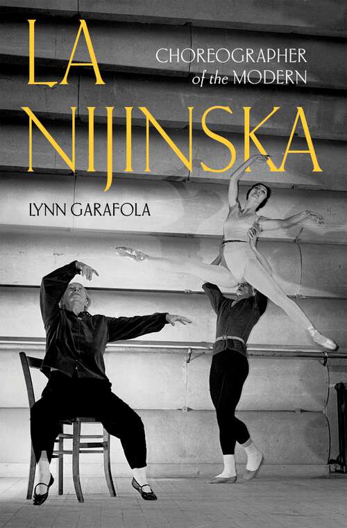 Book cover of La Nijinska: Choreographer of the Modern