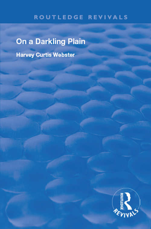 Book cover of On a Darkling Plain (Routledge Revivals)