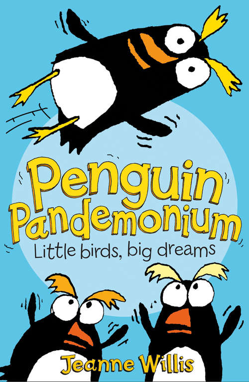 Book cover of Penguin Pandemonium: The Wild Beast (ePub edition) (Awesome Animals)